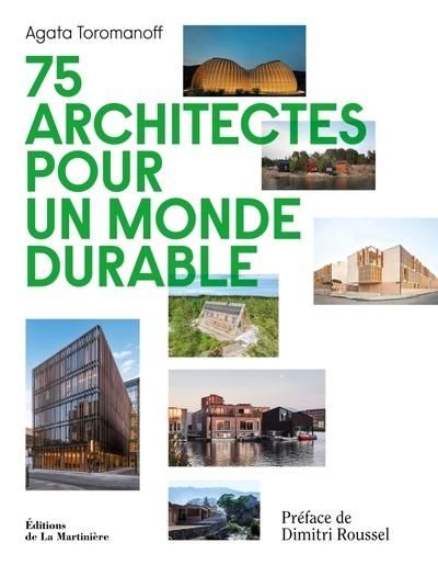 Emprunter 75 architectes pour un monde durable livre