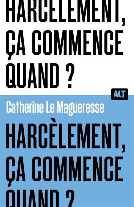 Emprunter Harcèlement, ça commence quand ? livre