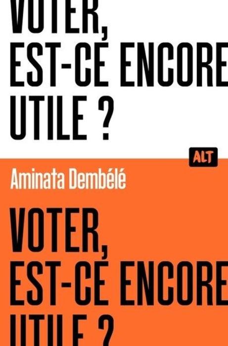 Emprunter Voter, est-ce encore utile ? livre