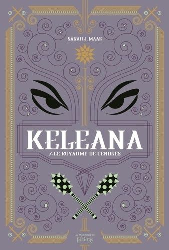 Emprunter Keleana Tome 7 : Le Royaume de cendres livre