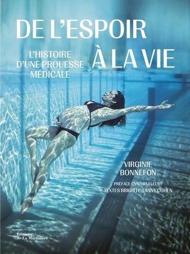 Emprunter De l'espoir à la vie. L'Histoire d'une prouesse médicale livre