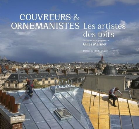 Emprunter Couvreurs & ornemanistes. Les artistes des toits livre