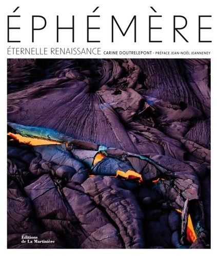 Emprunter Ephémère. Éternelle renaissance livre