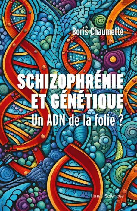 Emprunter Schizophrénie et génétique. Un ADN de la folie ? livre