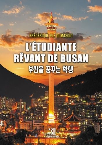 Emprunter L'étudiante rêvant de Busan livre