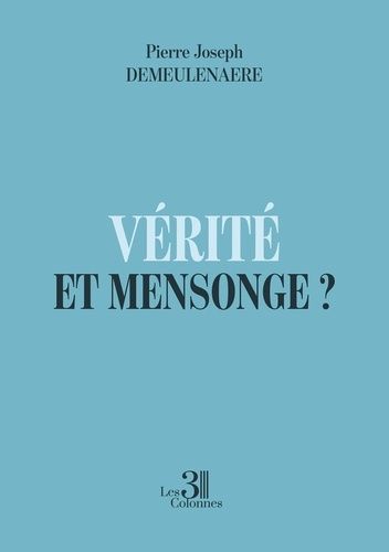 Emprunter Vérité et Mensonge ? livre