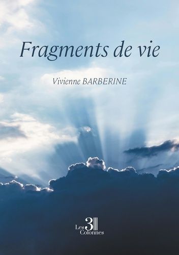 Emprunter Fragments de vie livre