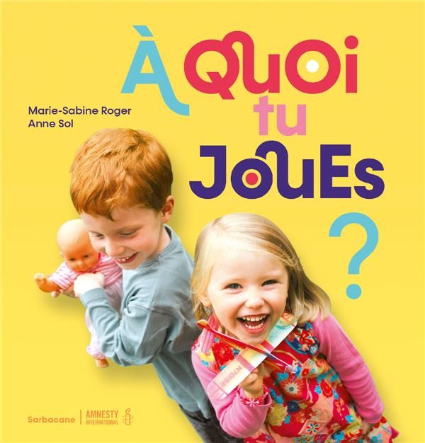 Emprunter A quoi tu joues ? livre