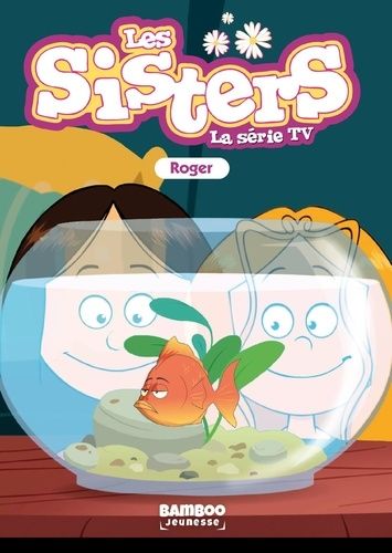 Emprunter Les sisters - La série TV Tome 79 livre