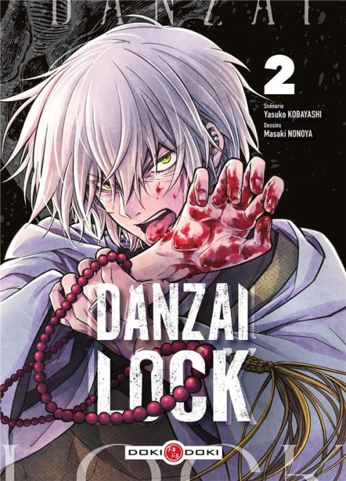 Emprunter Danzai Lock Tome 2 livre