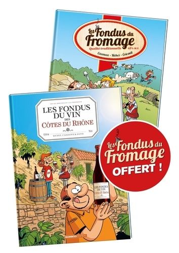 Emprunter Les Fondus du vin des Côtes du Rhône. Pack en 2 volumes : Avec Les Fondus du Fromage offert livre