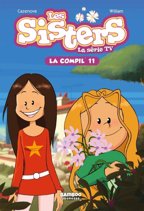 Emprunter Les sisters - La série TV La Compil' Tome 11 livre