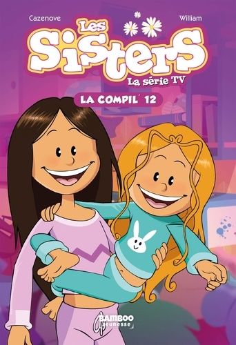 Emprunter Les sisters - La série TV La Compil' Tome 12 livre