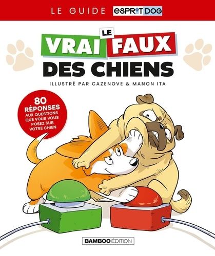 Emprunter Le vrai/faux des chiens livre