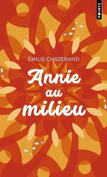 Emprunter Annie au milieu livre