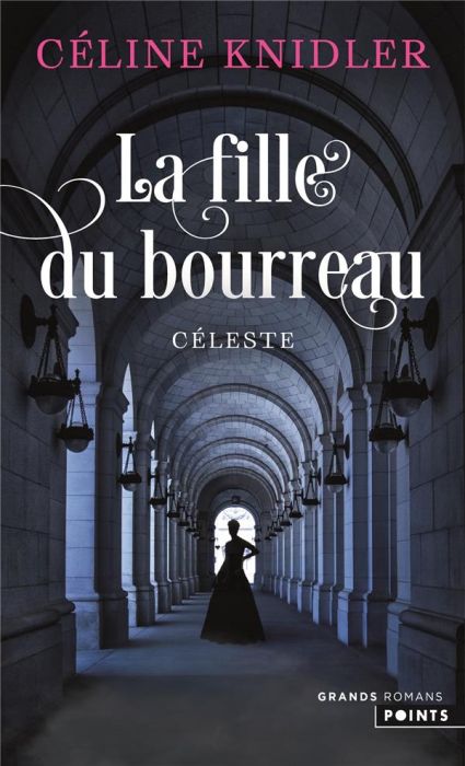 Emprunter La Fille du bourreau/01/Céleste livre