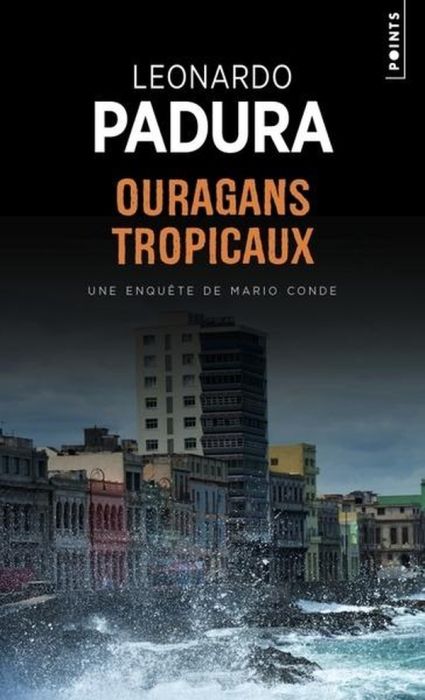 Emprunter Ouragans tropicaux. Une enquête de Mario Conde livre