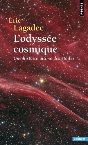 Emprunter L'Odyssée cosmique. Une histoire intime des étoiles livre