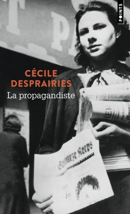 Emprunter La propagandiste livre