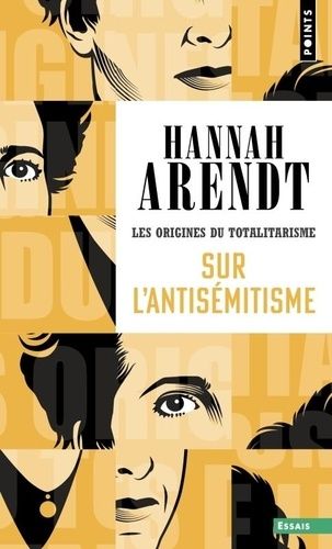 Emprunter Les origines du totalitarisme. Tome 1, Sur l'antisémitisme livre