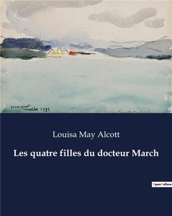 Emprunter Les quatre filles du docteur March livre