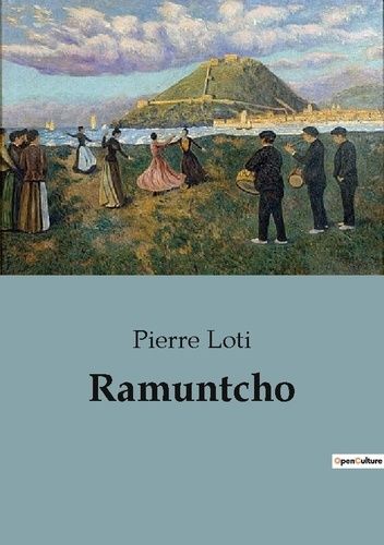 Emprunter Ramuntcho livre