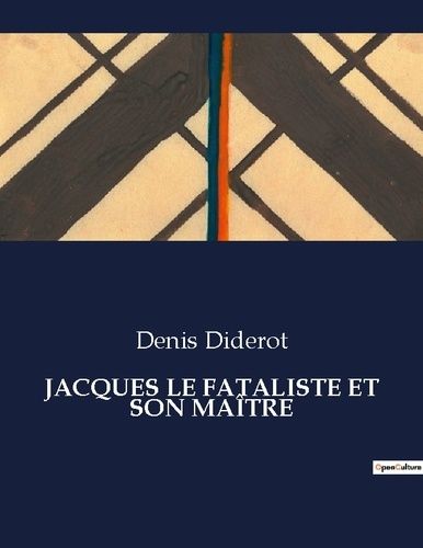 Emprunter JACQUES LE FATALISTE ET SON MAÎTRE. . livre