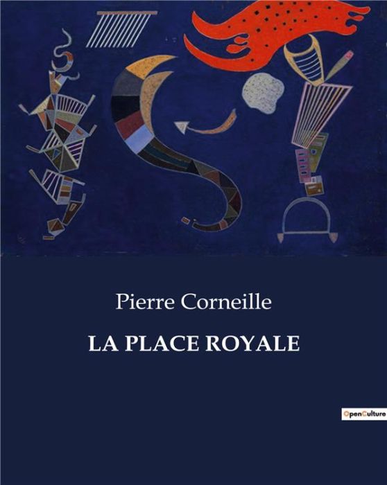 Emprunter La place royale. . livre