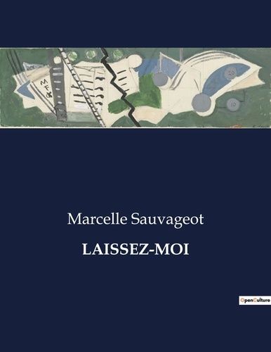 Emprunter Laissez-moi. . livre