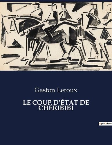 Emprunter LE COUP D'ÉTAT DE CHÉRIBIBI. . livre