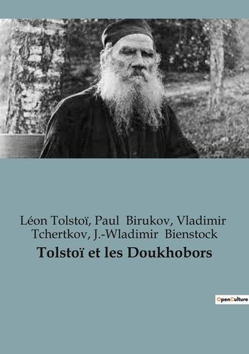 Emprunter Tolstoi et les doukhobors. 18731877 livre