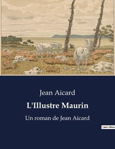 Emprunter L'illustre Maurin livre