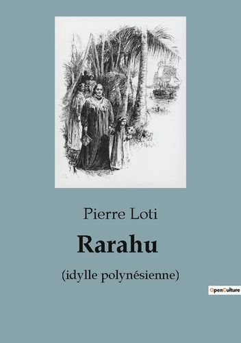 Emprunter Rarahu. Idylle polynesienne livre