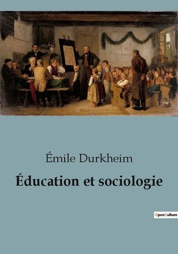 Emprunter Éducation et sociologie livre