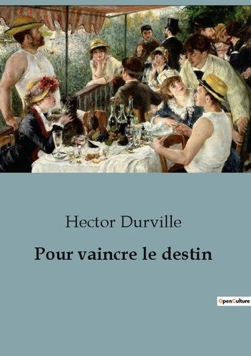 Emprunter Pour vaincre le destin livre