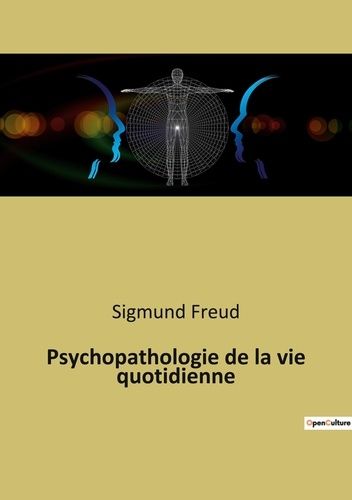 Emprunter Psychopathologie de la vie quotidienne livre