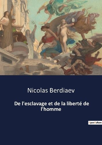 Emprunter De l'esclavage et de la liberté de l'homme. 76 livre