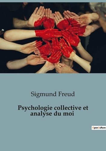 Emprunter Psychologie collective et analyse du moi livre