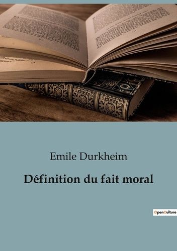 Emprunter Definition du fait moral livre