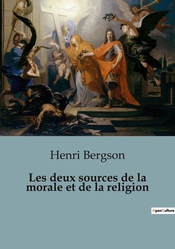 Emprunter Les deux sources de la morale et de la religion livre