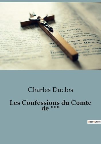 Emprunter Les Confessions du Comte de *** livre