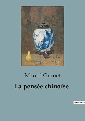 Emprunter La pensée chinoise livre