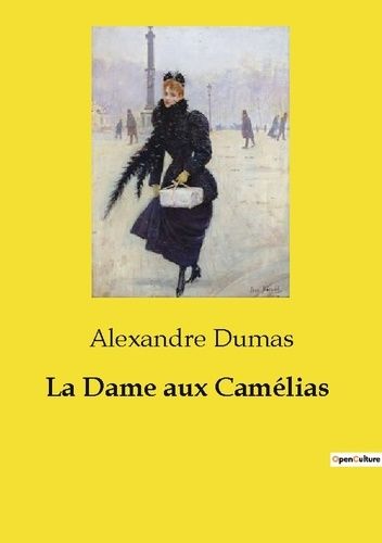 Emprunter La Dame aux Camélias livre