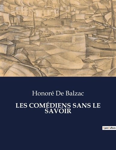 Emprunter Les comédiens sans le savoir livre