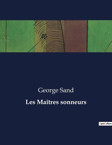 Emprunter Les Maîtres sonneurs. . livre