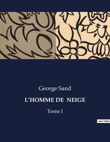 Emprunter L'homme de neige. Tome I livre