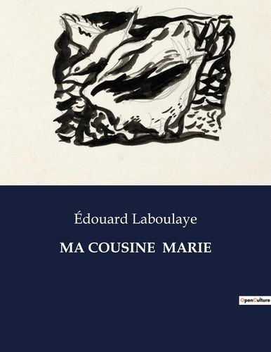 Emprunter Ma cousine marie. . livre