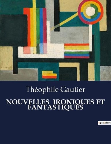 Emprunter Nouvelles ironiques et fantastiques. . livre