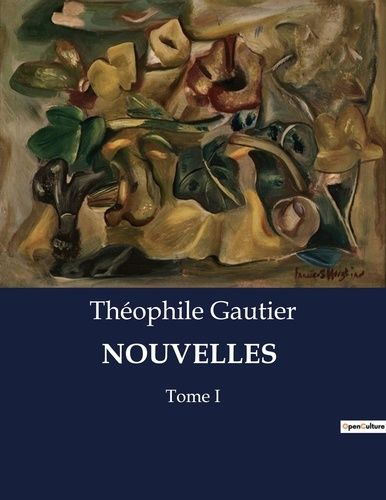 Emprunter Nouvelles. Tome I livre