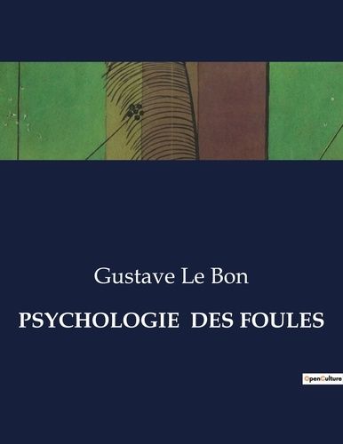 Emprunter Psychologie des foules. . livre